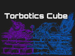 Torbotics Cube