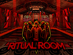 The Ritual Room