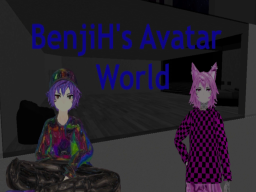 （Fixed） BenjiH's Avatar World