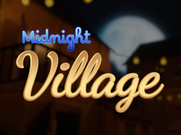 Midnight Village