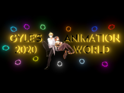 Gyle's Animation World 2020