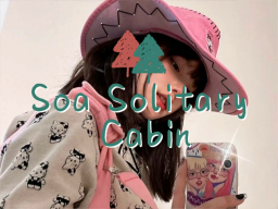Soa Solitary Cabin