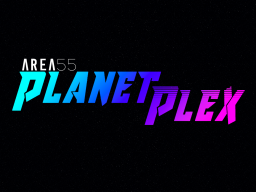 Area55˸ PlanetPlex