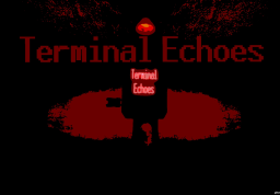 Terminal Echoes