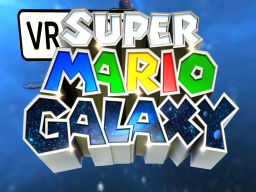 Super Mario Galaxy VR （BETA）V 2․0