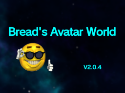 Bread's Avatar World