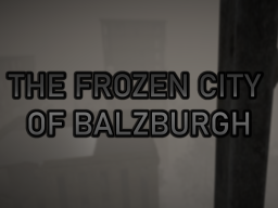 The Frozen City of Balzburgh