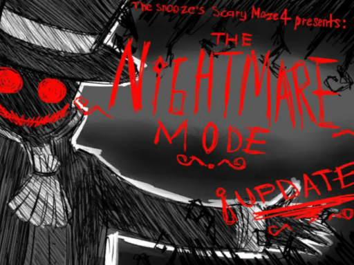 The Snooze's Scary Maze Nightmare Mode