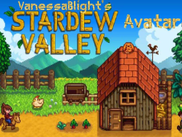 Vanessa's Stardew Valley Avatar'sǃ （WIP）
