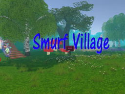 Smurf Village
