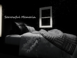 Sorrowful Memoria