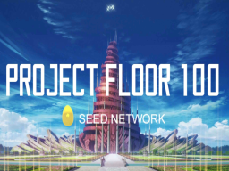 Project Floor 100