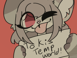 tokis temp world
