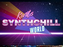 Kurt's SynthChill World