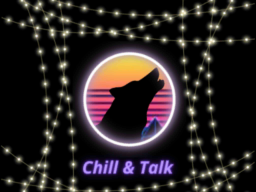Chill and talk