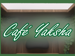 Cafe Yaksha