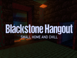 Blackstone Hangout