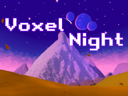 Voxel Night