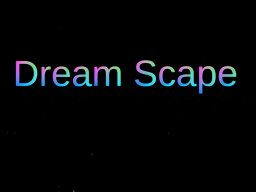 Dream Scape