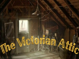 The Victorian Attic