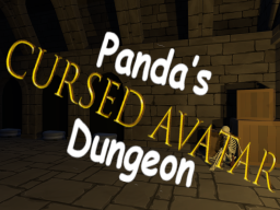 Panda's Cursed Avatar Dungeon