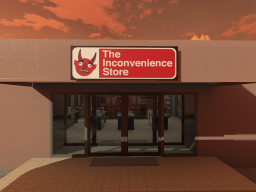 THE INCONVENIENCE STORE