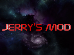 Jerry's Mod