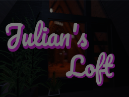 Julian's loft