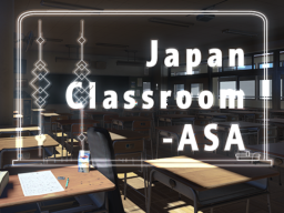 Japan Classroom -ASA