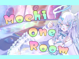 Mochi One Room