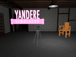Yandere Simulator Basement 2020