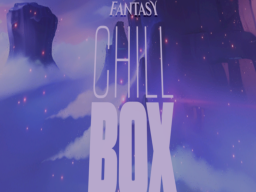 Fantasy Chillbox