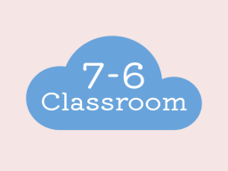 7-6 Classroom