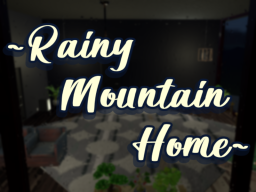 Rainy Mountain Home