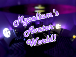 Mycelium's Avatar World