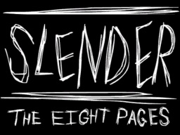 Slender：The Eight Pages