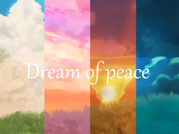Dream of peace