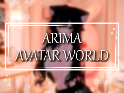 Arima Avatar World
