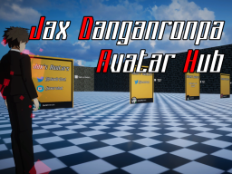 Jax's Danganronpa Avatar Hub