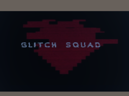 Glitch Squad Avatar World