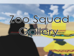Zoo Squad Gallery