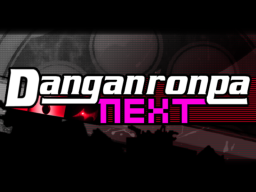 Danganronpa Next