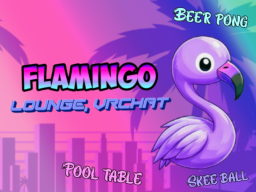 Flamingo Lounge‚ VRChat