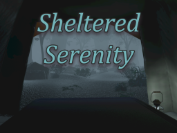 Sheltered Serenity
