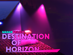 DESTINATION OF HORIZON