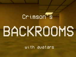 Crimson's Avatar Backrooms