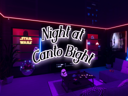 Night at Canto Bight