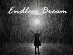 Endless Dream