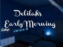 Delilah's Early Morning