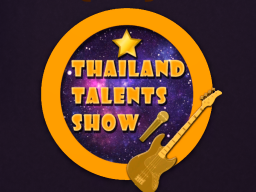 Thailand Talent Show